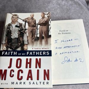 Faith of My Fathers by John McCain INSCRIBED COPY 1st Trade Edition Hardcover DJ